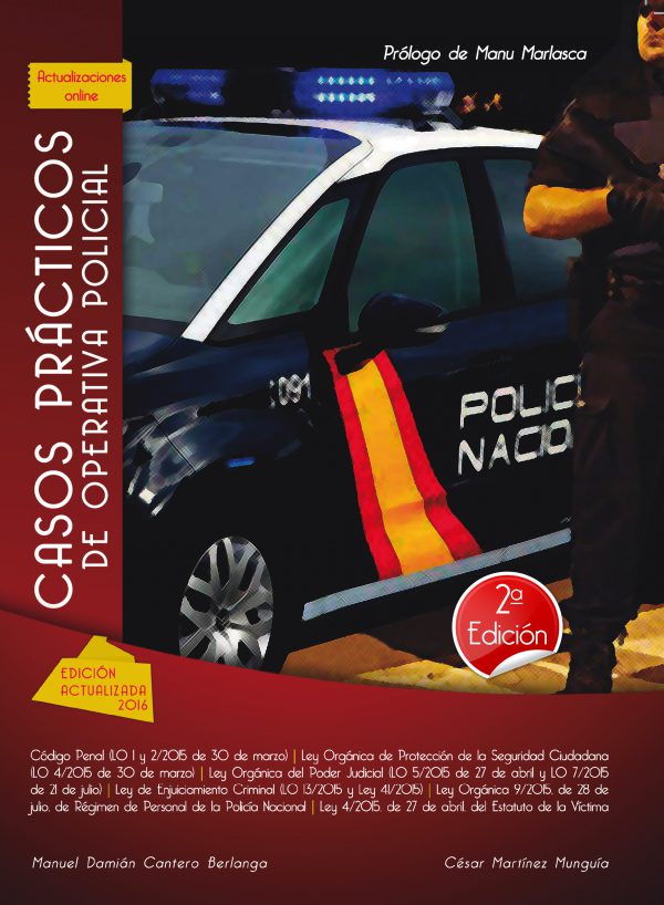 Casos prácticos de operativa policial - 2ª Edición